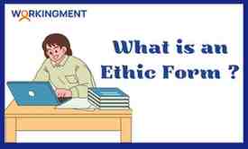 What is an Ethic Form? What is an Ethic Form?