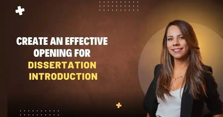 Create an Effective Opening for Dissertation Introduction Create an Effective Opening for Dissertation Introduction