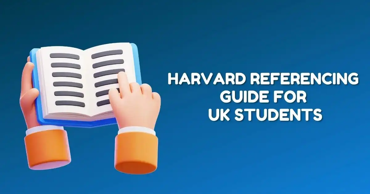 Harvard referencing guide for UK students with citation examples