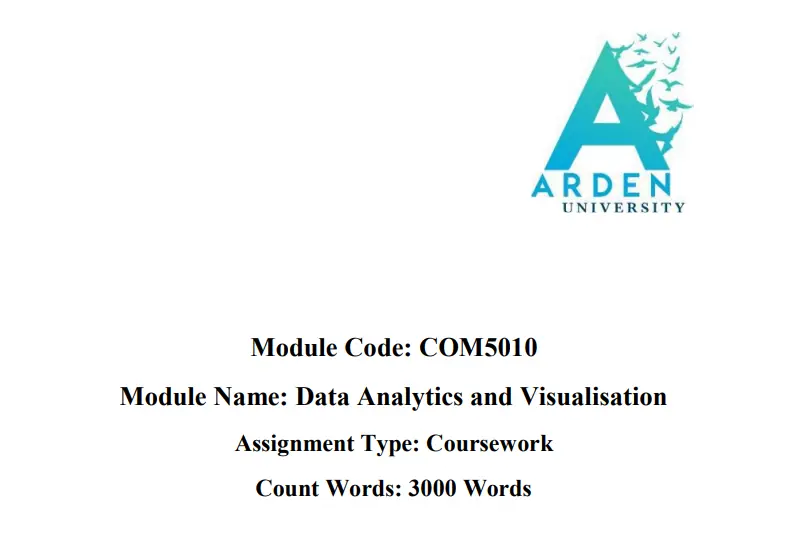 COM5010 Data Analytics and Visualisation Assignment Solution PDF