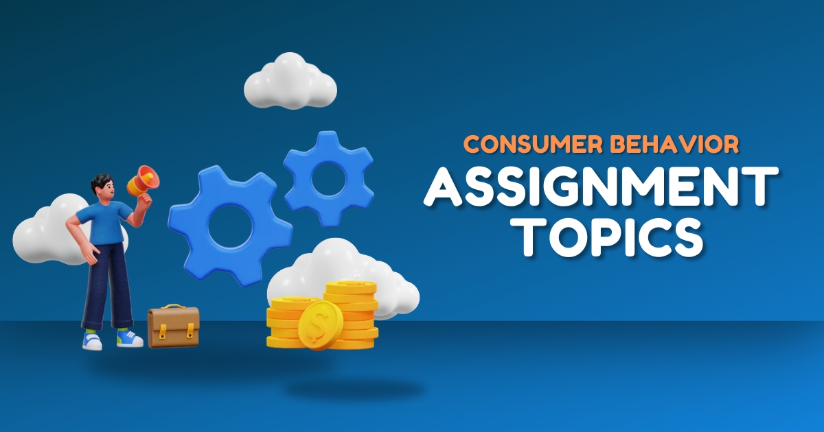 Online Consumer Behavior Assignment Help & Writing Service