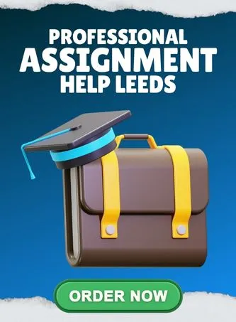 Professional Assignment Help Leeds