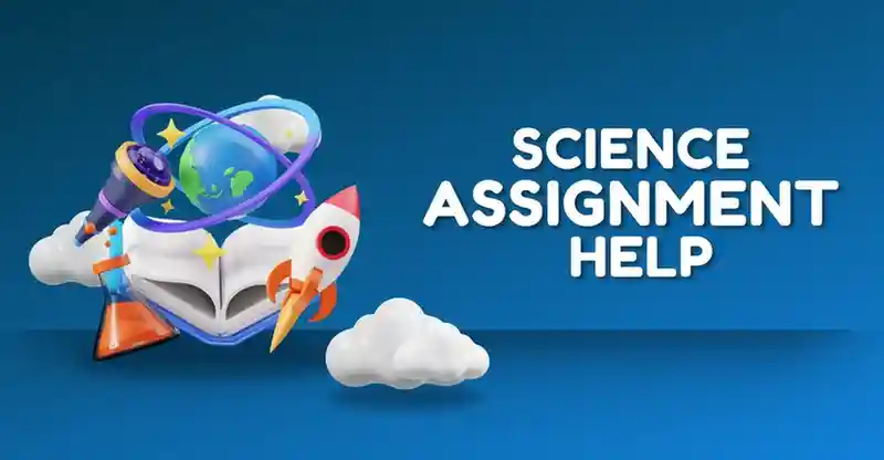 Best Science Assignment Help UK Online