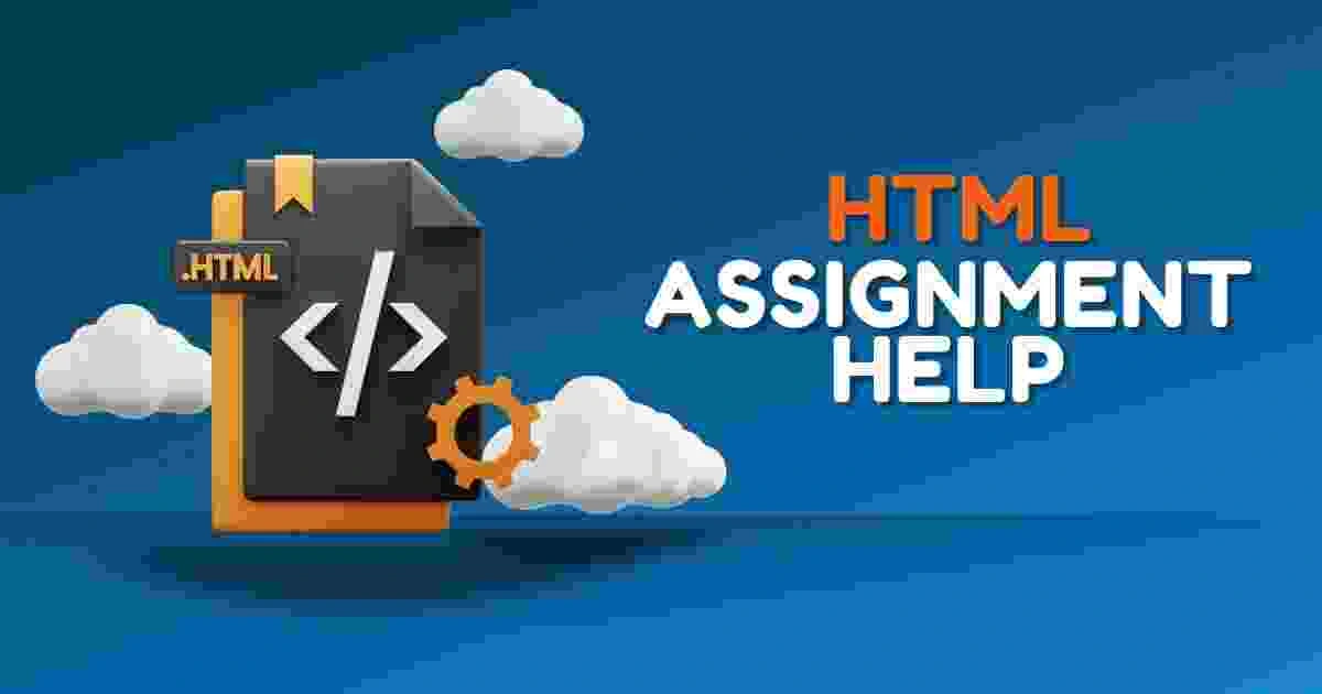 HTML Assignment Help by UK Experts - Up to 10% Off